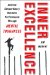  Inner Excellence: Finding the Courage to Be Your Best When It Matters Most