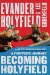  Becoming Holyfield: A Fighter's Journey
