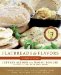  Flatbreads and Flavors: A Baker's Atlas
