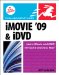  iMovie '09 & iDvd for MAC OS X: Visual Quickstart Guide