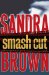  Smash Cut