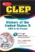 The Best Test Preparation for the Clep College-Level Examination Program: History of the United States II 1865 to the Present