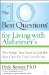 The 10 Best Questions for Living With Alzheimer's: The Script You Need to Take Control of Your Health