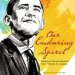  Our Enduring Spirit: President Barack Obama's First Words to America