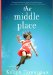 The Middle Place