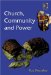  Church, Community and Power