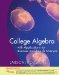  College Algebra With Applications for Business and the Life Sciences