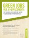  Green Jobs for a New Economy