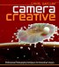  Camera Creative: Professional Photography Techniques for Innovative Images
