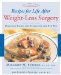  Recipes for Life After Weight-loss Surgery: Delicious Dishes for Nourishing the New You