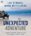 The Unexpected Adventure: Taking Everyday Risks to Talk With People About Jesus