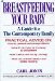  Breastfeeding Your Baby: A Guide for the Contemporary Family
