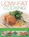  Low-Fat Cooking: 60 Dishes for Deliciously Nutritious and Healthy Eating, Shown Step-by-Step in 300 Photographs