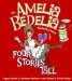 An Amelia Bedelia Celebration: Four Stories Tall