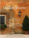  Italian Rustic: How to Bring Tuscan Charm into Your Home