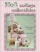  Hot Cottage Collectibles For Vintage Style Homes: Identification & Values