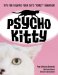  Psycho Kitty: Tips for Solving Your Cat's 