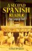  A Second Spanish Reader: A Dual-Language Book