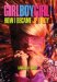  Girl Boy Girl: How I Became Jt Leroy
