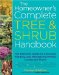 The Homeowner's Complete Tree & Shrub Handbook: The Essential Guide to Choosing, Planting, and Maintaining Perfect Landscape Plants