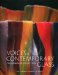  Voices of Contemporary Glass: The Heineman Collection