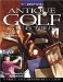  Antique Golf Collectibles: A Price and Reference Guide