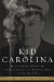  Kid Carolina: R.j. Reynolds, Jr., a Tobacco Fortune, and the Mysterious Death of a Southern Icon