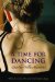  Time for Dancing