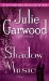  Shadow Music: A Novel