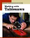  Working With Tablesaws