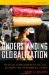  Understanding Globalization: The Social Consequences of Political, Economic, and Environmental Change