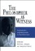 The Philosopher As Witness: Fackenheim and Responses to the Holocaust