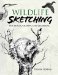  Wildlife Sketching: Pen, Pencil, Crayon and Charcoal