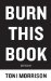  Burn This Book: Pen Writers Speak Out on the Power of the Word