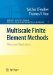  Multiscale Finite Element Methods: Theory and Applications