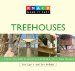  Knack Treehouses: A Step-by-step Guide to Designing & Building a Safe & Sound Structure