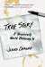  True Story: A Christianity Worth Believing in
