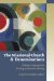 The Missional Church and Denominations: Helping Congregations Develop a Missional Identity