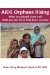  AIDS Orphans Rising: What You Should Know and What You Can Do to Help Them Succeed