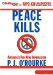  Peace Kills