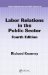  Labor Relations in the Public Sector