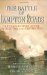 The Battle of Hampton Roads: New Perspectives on the Uss Monitor And the Css Virginia