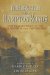 The Battle of Hampton Roads: New Perspectives on the Uss Monitor And the Css Virginia