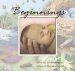 Beginnings