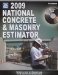  2009 National Concrete & Masonry Estimator