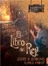 El Libro Del Rey/ The Book of the King