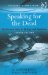  Speaking for the Dead: The Human Body in Biology and Medicine