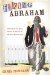  Fixing Abraham: How Taming Our Bible Heroes Keeps Us from Knowing the Wild Ways of God