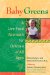  Baby Greens: A Live-food Approach for Children of All Ages