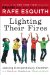  Lighting Their Fires: Raising Extraordinary Kids in a Mixed-up, Muddled-up, Shook-up World